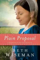 Cerere în căsătorie simplă - Plain Proposal