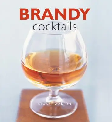 Cocteiluri cu coniac - Brandy Cocktails