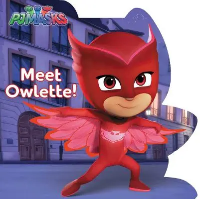 Faceți cunoștință cu Owlette! - Meet Owlette!