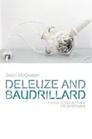 Deleuze și Baudrillard: De la Cyberpunk la Biopunk - Deleuze and Baudrillard: From Cyberpunk to Biopunk