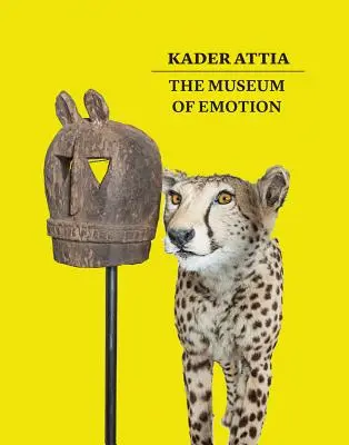 Kader Attia: Muzeul emoțiilor - Kader Attia: The Museum of Emotion