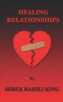 Vindecarea relațiilor - Healing Relationships