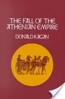 Căderea Imperiului Atenian - Fall of the Athenian Empire