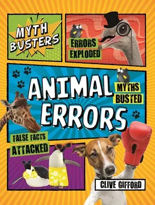 Vânătorii de mituri: Erorile animalelor - Mythbusters: Animal Errors