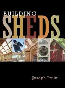Construirea magaziilor - Building Sheds