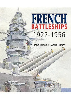 Nave de luptă franceze, 1922-1956 - French Battleships, 1922-1956