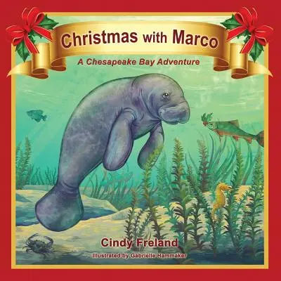 Crăciun cu Marco: O aventură în Golful Chesapeake - Christmas with Marco: A Chesapeake Bay Adventure