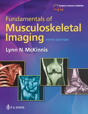 Fundamente ale imagisticii musculo-scheletice - Fundamentals of Musculoskeletal Imaging