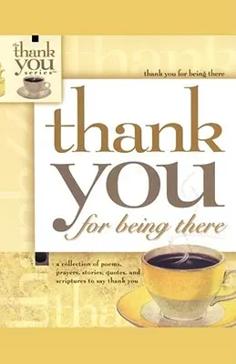Thank You for Being There (Mulțumesc că ai fost acolo) - Thank You for Being There