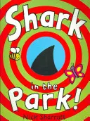Rechin în parc - Shark In The Park