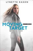 Țintă în mișcare - Moving Target