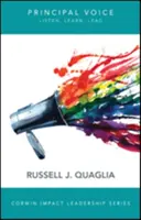 Vocea directorului: Ascultați, învățați, conduceți - Principal Voice: Listen, Learn, Lead