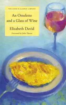 Omletă și un pahar de vin - Omelette and a Glass of Wine