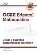 GCSE Maths Edexcel Grade 8-9 Targeted Exam Practice Workbook (include răspunsuri) - GCSE Maths Edexcel Grade 8-9 Targeted Exam Practice Workbook (includes Answers)