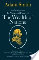 Anchetă asupra naturii și cauzelor bogăției națiunilor (Inquiry into the Nature and Causes of the Wealth of Nations) - Inquiry into the Nature and Causes of the Wealth of Nations