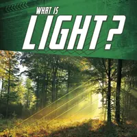Ce este lumina? - What Is Light?
