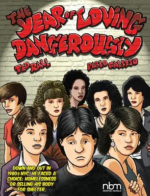 Anul Iubirii Periculoase - The Year of Loving Dangerously