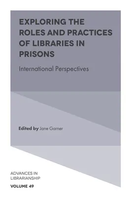 Explorarea rolurilor și practicilor bibliotecilor în închisori: Perspective internaționale - Exploring the Roles and Practices of Libraries in Prisons: International Perspectives