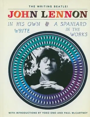 În propria sa scriere și un spaniol în lucru - In His Own Write and a Spaniard in the Works