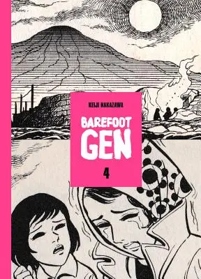 Barefoot Gen, volumul 4 - Barefoot Gen, Volume 4