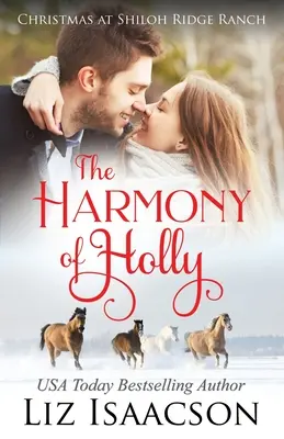 Armonia lui Holly: Saga familiei Glover & roman creștin - The Harmony of Holly: Glover Family Saga & Christian Romance