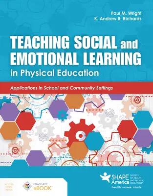 Predarea învățării sociale și emoționale în educația fizică - Teaching Social and Emotional Learning in Physical Education