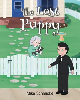 Cățelușul pierdut - The Lost Puppy