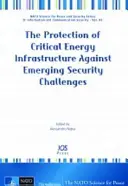 PROTECȚIA INFRASTRUCTURILOR ENERGETICE CRITICE - PROTECTION OF CRITICAL ENERGY INFRASTRUC