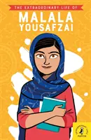 Viața extraordinară a Malalei Yousafzai - Extraordinary Life of Malala Yousafzai