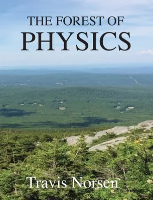Pădurea fizicii - The Forest of Physics