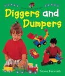 Săpători și basculante - Diggers and Dumpers