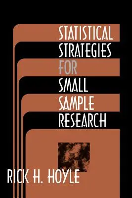 Strategii statistice pentru cercetarea pe eșantioane mici - Statistical Strategies for Small Sample Research