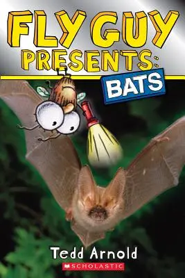 Fly Guy Presents: Lilieci (Scholastic Reader, Level 2) - Fly Guy Presents: Bats (Scholastic Reader, Level 2)