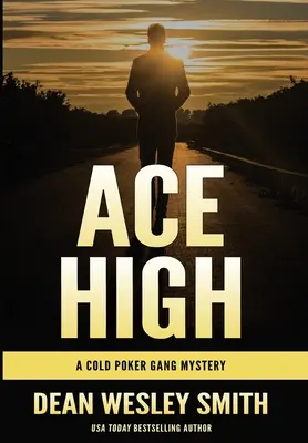Ace High: Un mister al bandei Cold Poker - Ace High: A Cold Poker Gang Mystery