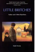Little Britches: Tata și cu mine am fost fermieri - Little Britches: Father and I Were Ranchers