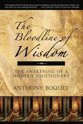 Linia de sânge a înțelepciunii: Trezirea unui Soluționar Modern (The Awakening of a Modern Solutionary) - The Bloodline of Wisdom: The Awakening of a Modern Solutionary