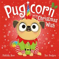 Magic Pet Shop: Pugicornul și dorința de Crăciun - Magic Pet Shop: Pugicorn and the Christmas Wish