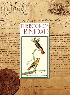 Cartea lui Trinidad (HARDCOVER) - The Book of Trinidad (HARDCOVER)