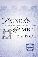 Gambitul prințului - Prince's Gambit