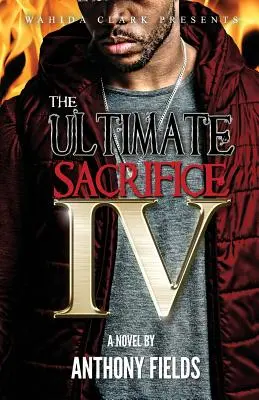 Sacrificiul suprem IV - The Ultimate Sacrifice IV