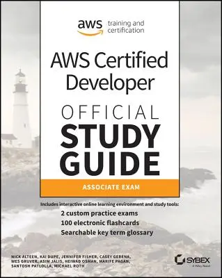 Aws Certified Developer Ghid de studiu oficial: Associate (Dva-C01) Exam - Aws Certified Developer Official Study Guide: Associate (Dva-C01) Exam