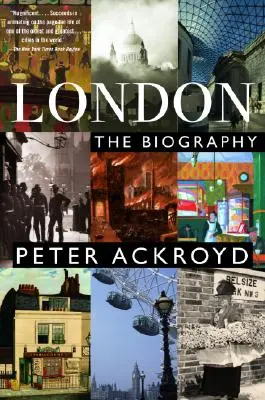 Londra: The Biography - London: The Biography