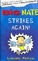 Big Nate lovește din nou - Big Nate Strikes Again