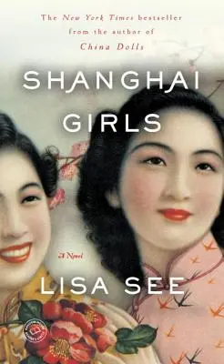 Fetele din Shanghai - Shanghai Girls
