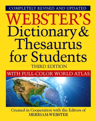 Webster's Dictionary & Thesaurus with Full Color World Atlas, Ediția a treia - Webster's Dictionary & Thesaurus with Full Color World Atlas, Third Edition
