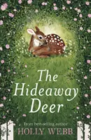 Căprioara ascunsă - Hideaway Deer