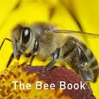 Cartea albinelor - The Bee Book
