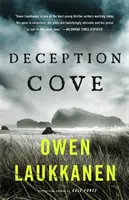 Deception Cove - Un thriller captivant și cu un ritm rapid - Deception Cove - A gripping and fast paced thriller