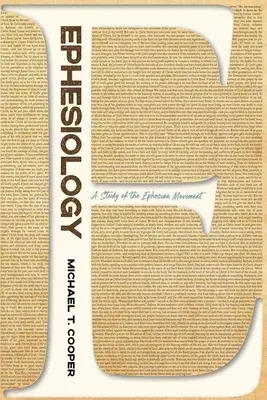 Efesologie: Un studiu al Mișcării Efesiene - Ephesiology: A Study of the Ephesian Movement