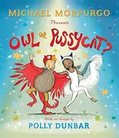 Bufniță sau pisicuță? - Owl or Pussycat?